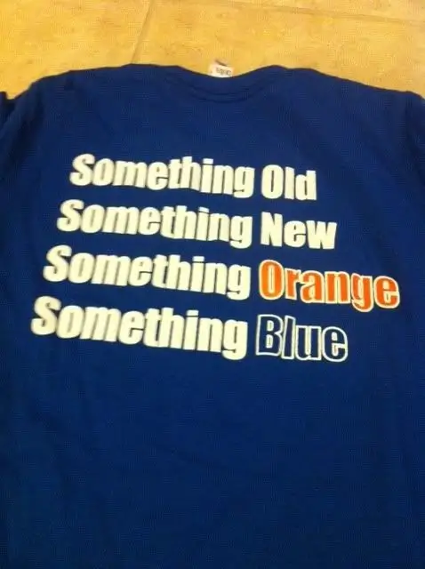 Pin: T-shirt: Something Old, Something New, Something Orange, Something Blue