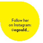 Follow Eleanor Gould on Instagram @egould_