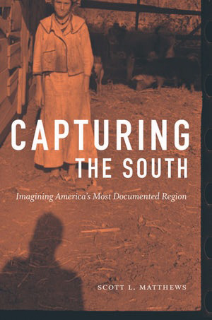 Book cover of Capturing the South