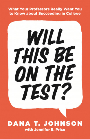 Book cover of Will This Be on the Test?