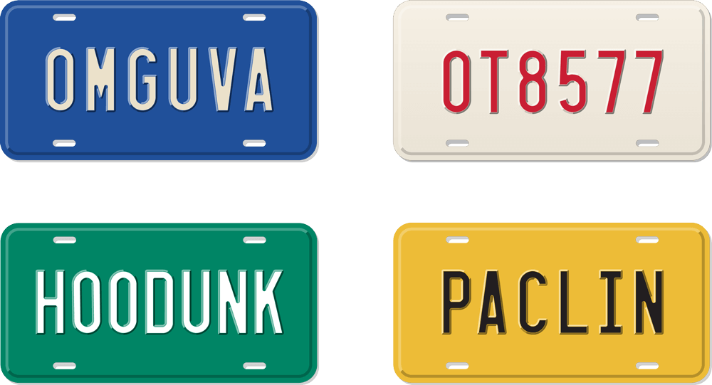 Four license plates:  0MGUVA, PACLIN, 0T8577, and H00DUNK