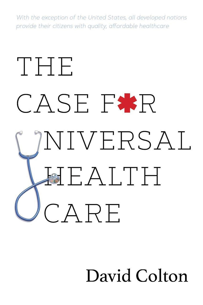 The Case for Universal Health Care cover